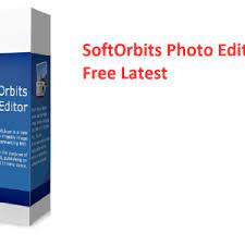 SoftOrbits Photo Editor 8.0 With Crack +Serial Key Free Download 